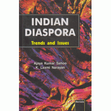 Indian Diaspora Trends and Issues